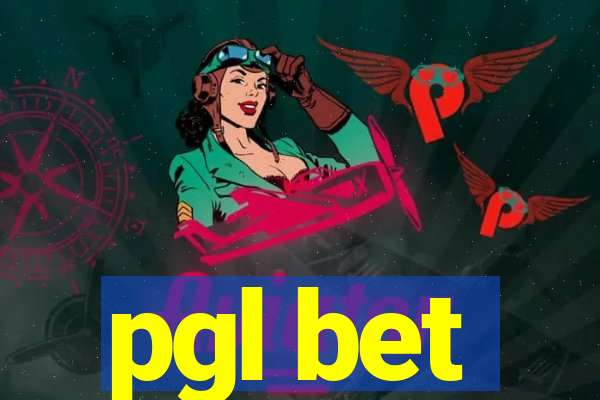 pgl bet